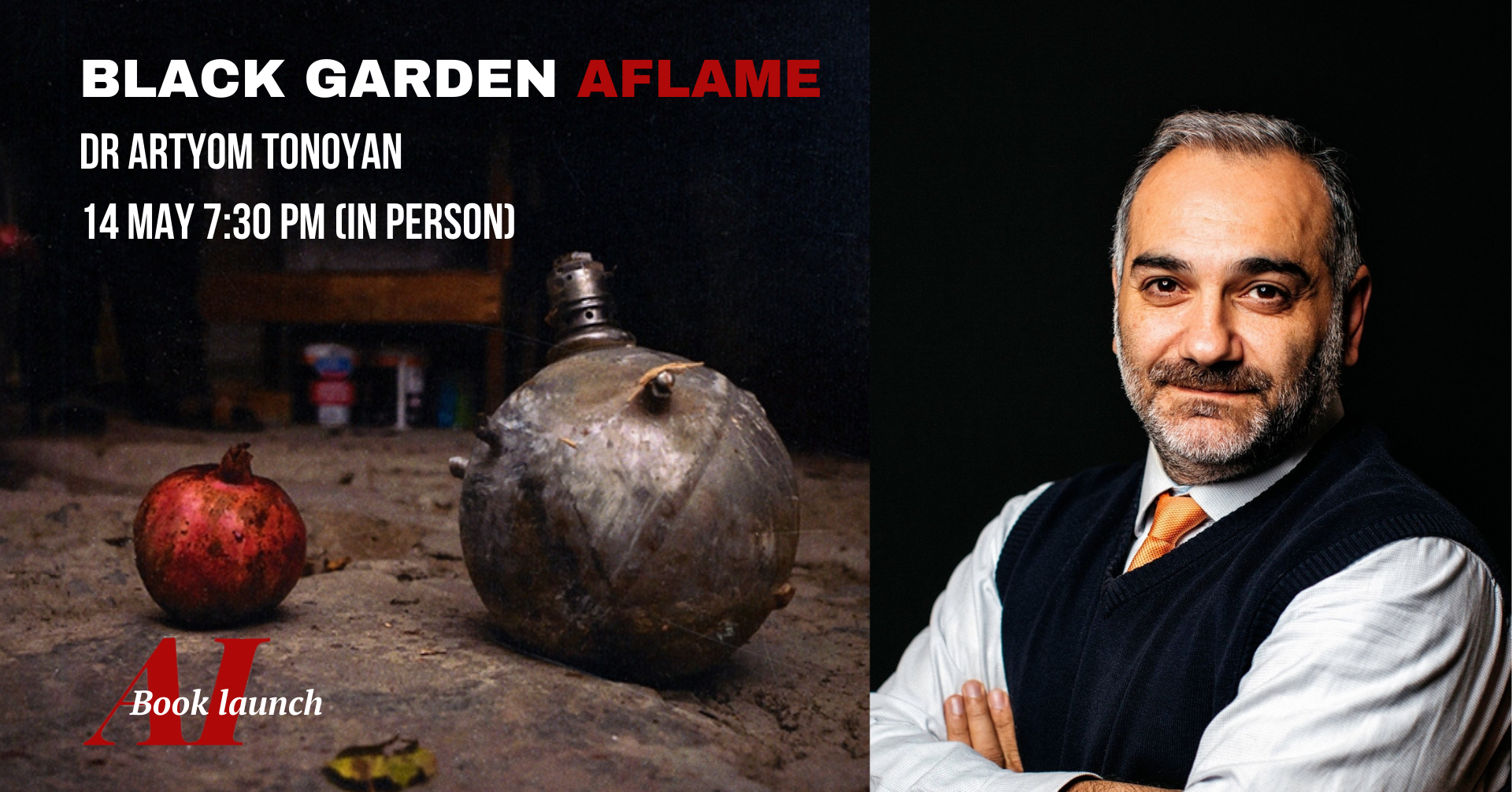 Book Launch: Black Garden Aflame: A Conversation With Dr. Artyom Tonoyan