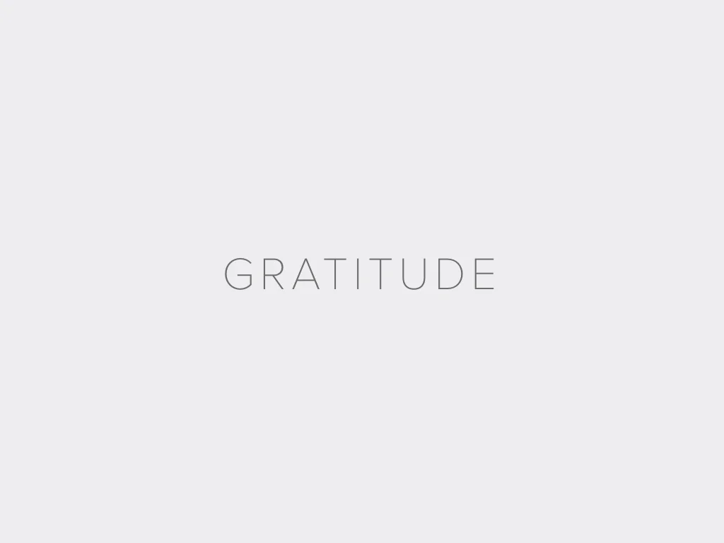 GRATITUDE