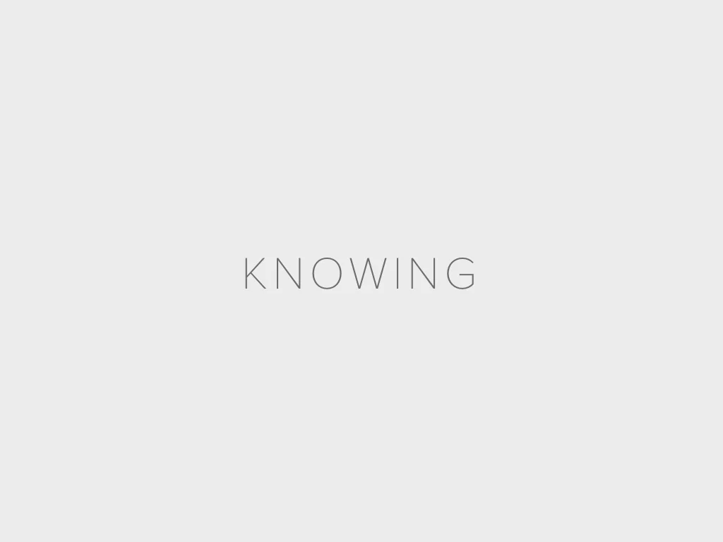 KNOWING