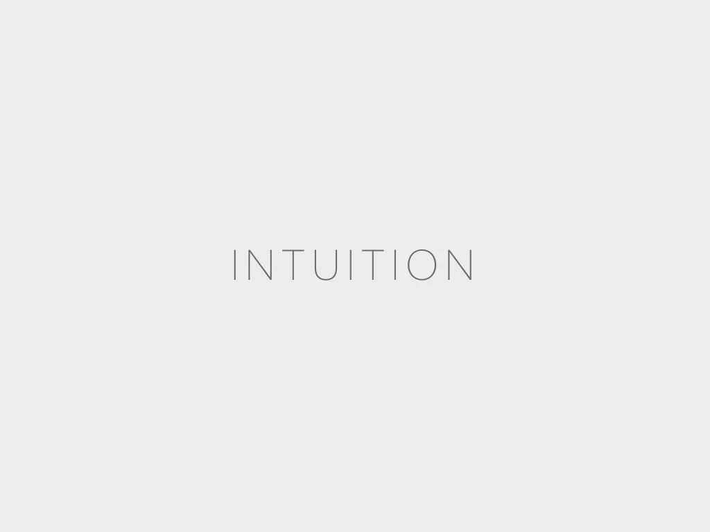 INTUITION
