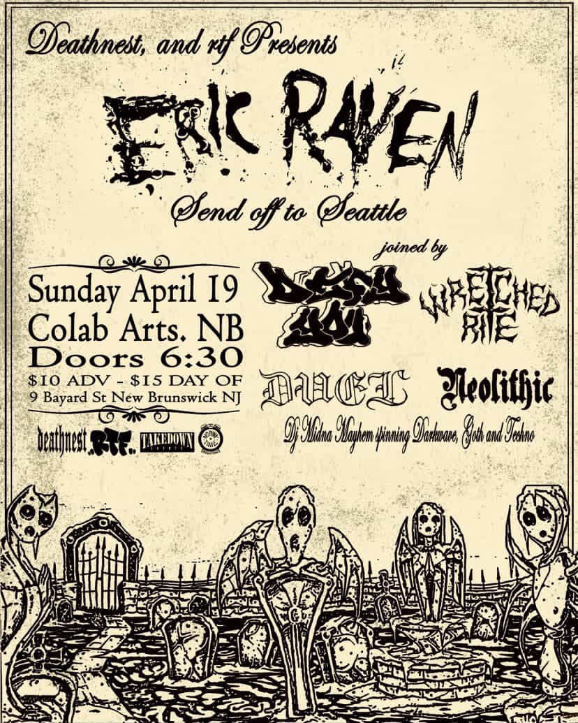 Deathnest and rtf Presents Eric Raven: Send Off to Seattle 