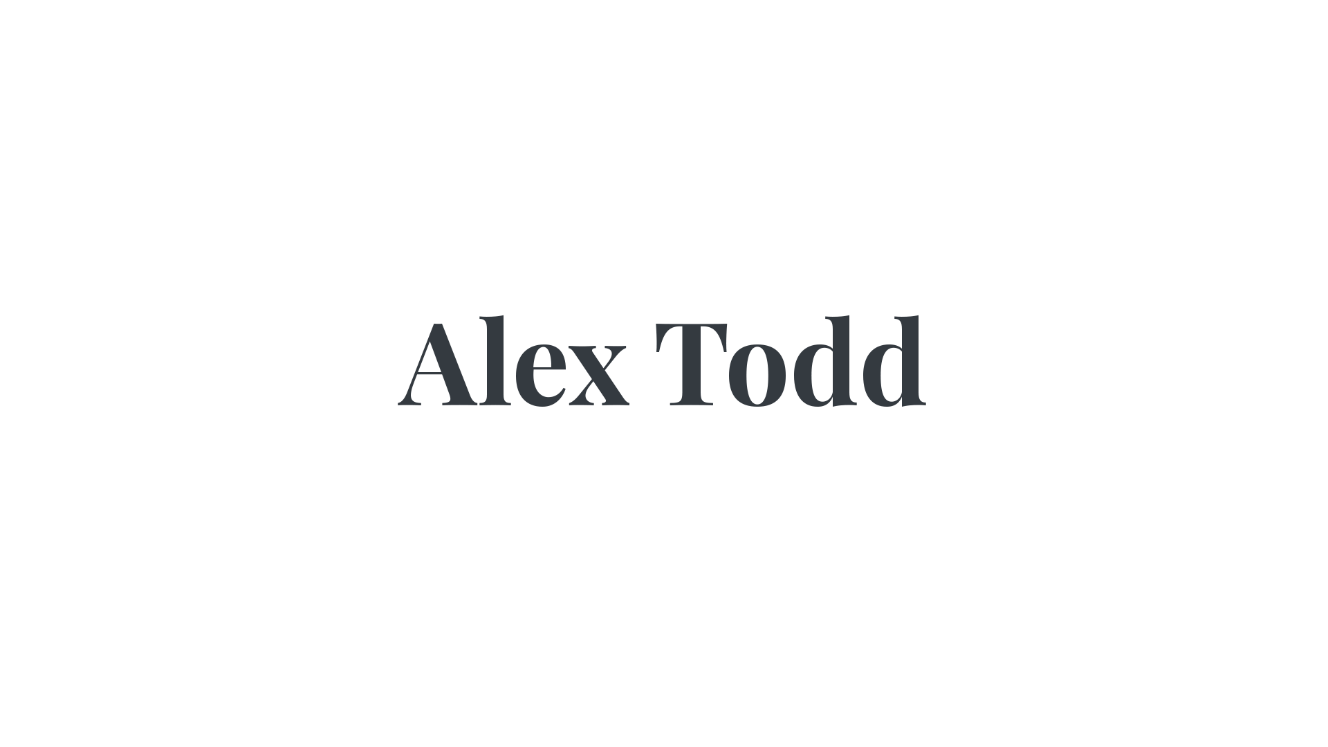 Alex Todd / Alex Todd www.photos.atodd.io www.instagram.com/at0dd