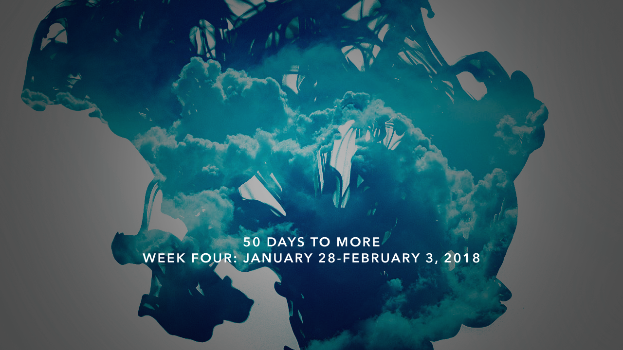 50 Days to More: Day Twenty-Two