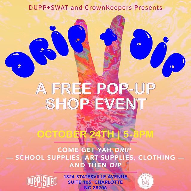 CALLING ALL STUDENTS!!!! swing by @duppandswat for your &lsquo;drip&rsquo; and then &lsquo;dip!&rsquo;
///
///
#crownkeepers #wepushart #charlotteisdope #art #artist #create #nonprofit #cltisdope #charlotte #704 #cltcreativesmatter #community #studen