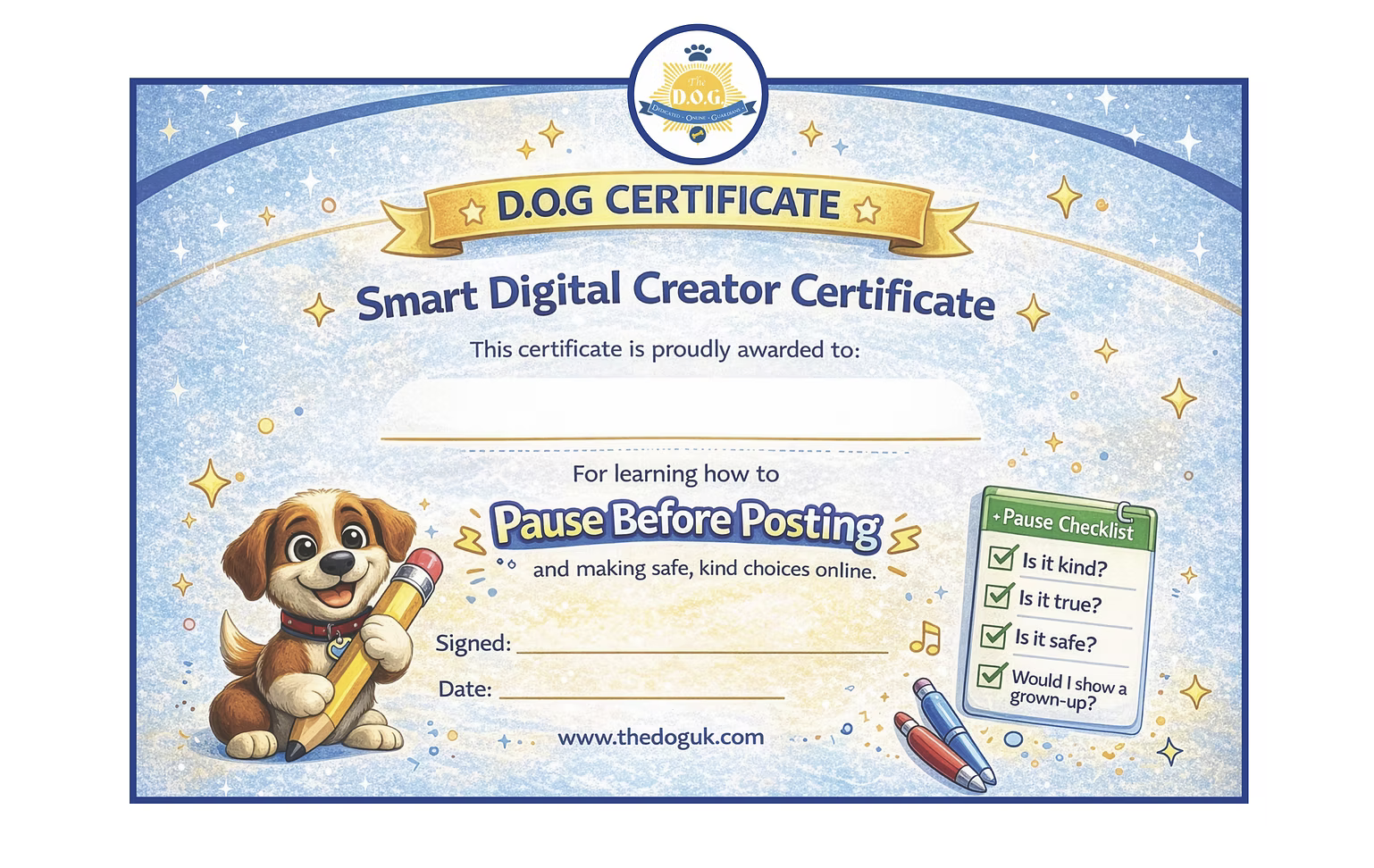 Cute certificate showing the D.O.G Logo with an illustrated Pixel and space to write your childs name.