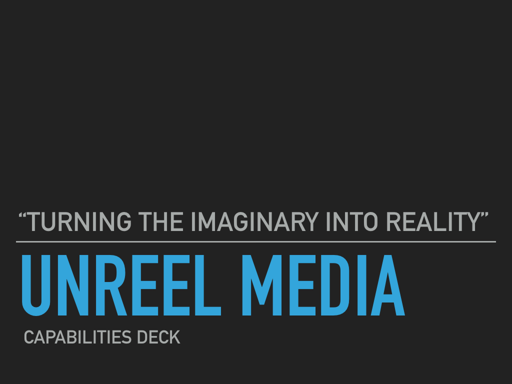 Unreel Media - Capabilities Deck pics.001.jpeg
