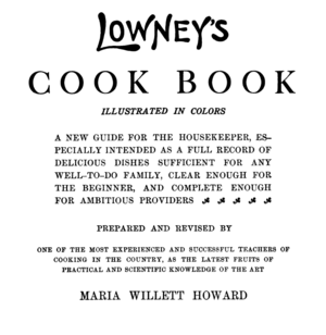 1908 Lowney's Cook Book Beehive Shoppe Vintage Cookbook
