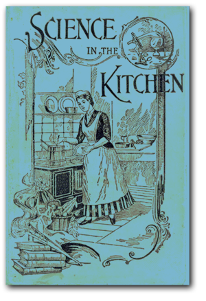 Copy of Vintage Cook Book 1893 Science in the Kitchen Cookbook