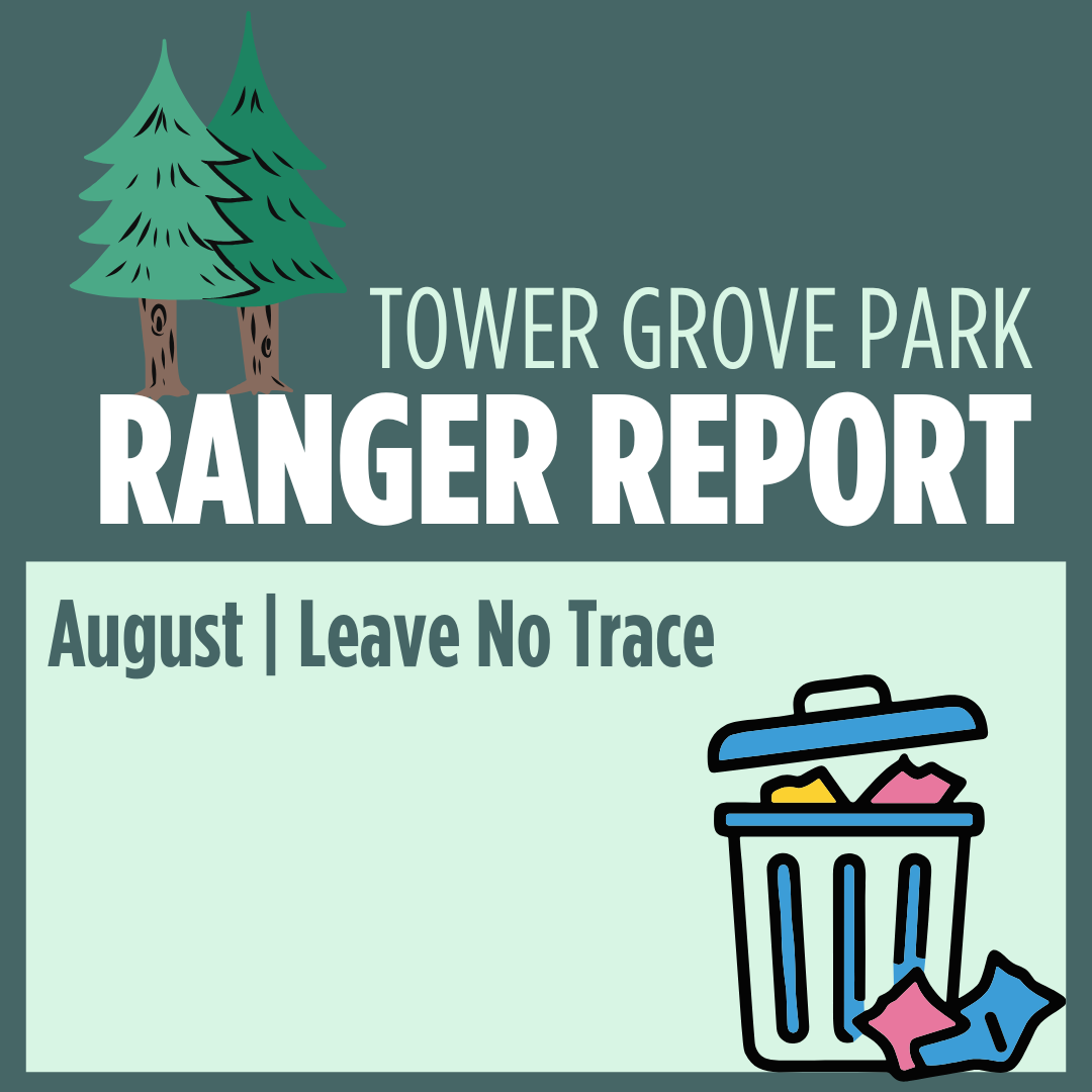 August 2026 Ranger Report: Leave No Trace
