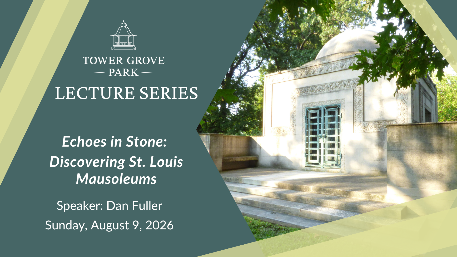 Lecture Series: Echoes in Stone: Discovering St. Louis Mausoleums 