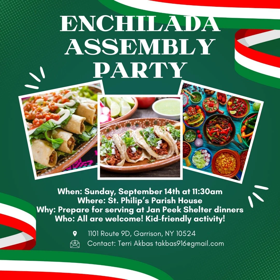Please join us Sunday, September 14th during Coffee Hour to prepare enchiladas to serve at our monthly dinners at the Jan Peek Shelter in Peekskill. All are welcome, this is a kid-friendly activity! Join us for as long as you can. Thank you! #manyhan