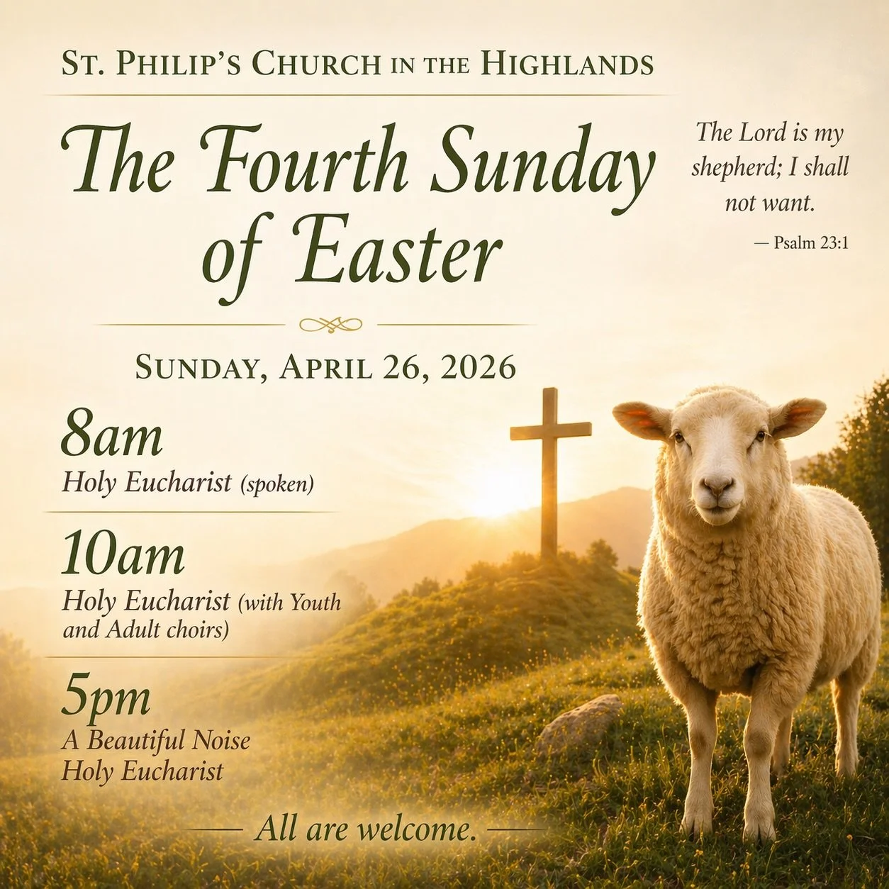 🐑✨ The Fourth Sunday of Easter ✨🐑

Join us at St. Philip&rsquo;s Church in the Highlands for Good Shepherd Sunday as we gather in worship and community.

🗓 Sunday, April 26, 2026
⛪ 8am &mdash; Holy Eucharist (spoken)
🎶 10am &mdash; Holy Eucharist