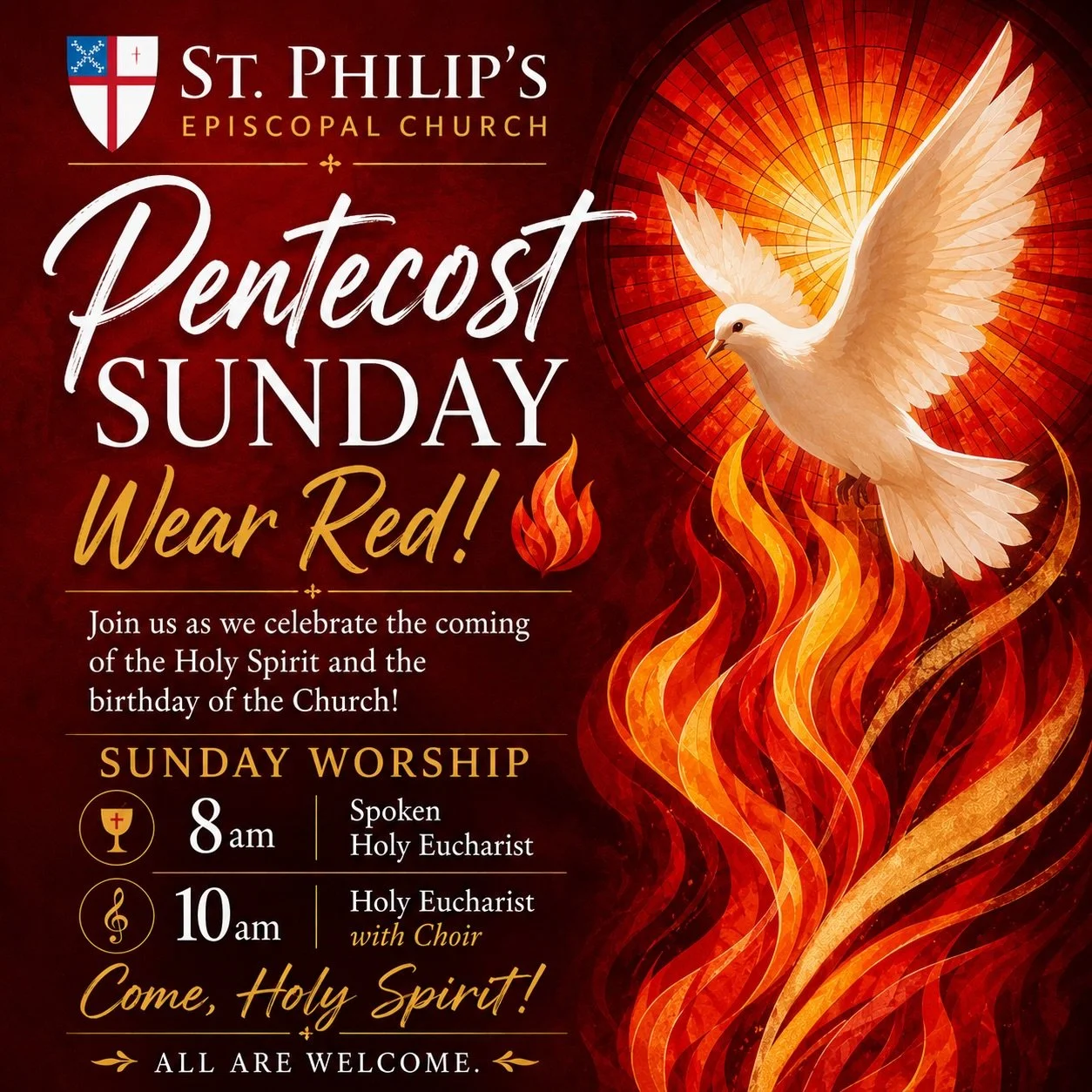🔥 PENTECOST SUNDAY 🔥

Wear red and join us as we celebrate the coming of the Holy Spirit and the birthday of the Church! 🕊️❤️

📍 St. Philip&rsquo;s Episcopal Church

⛪ 8am &mdash; Spoken Holy Eucharist
🎶 10am &mdash; Holy Eucharist with Choir

&