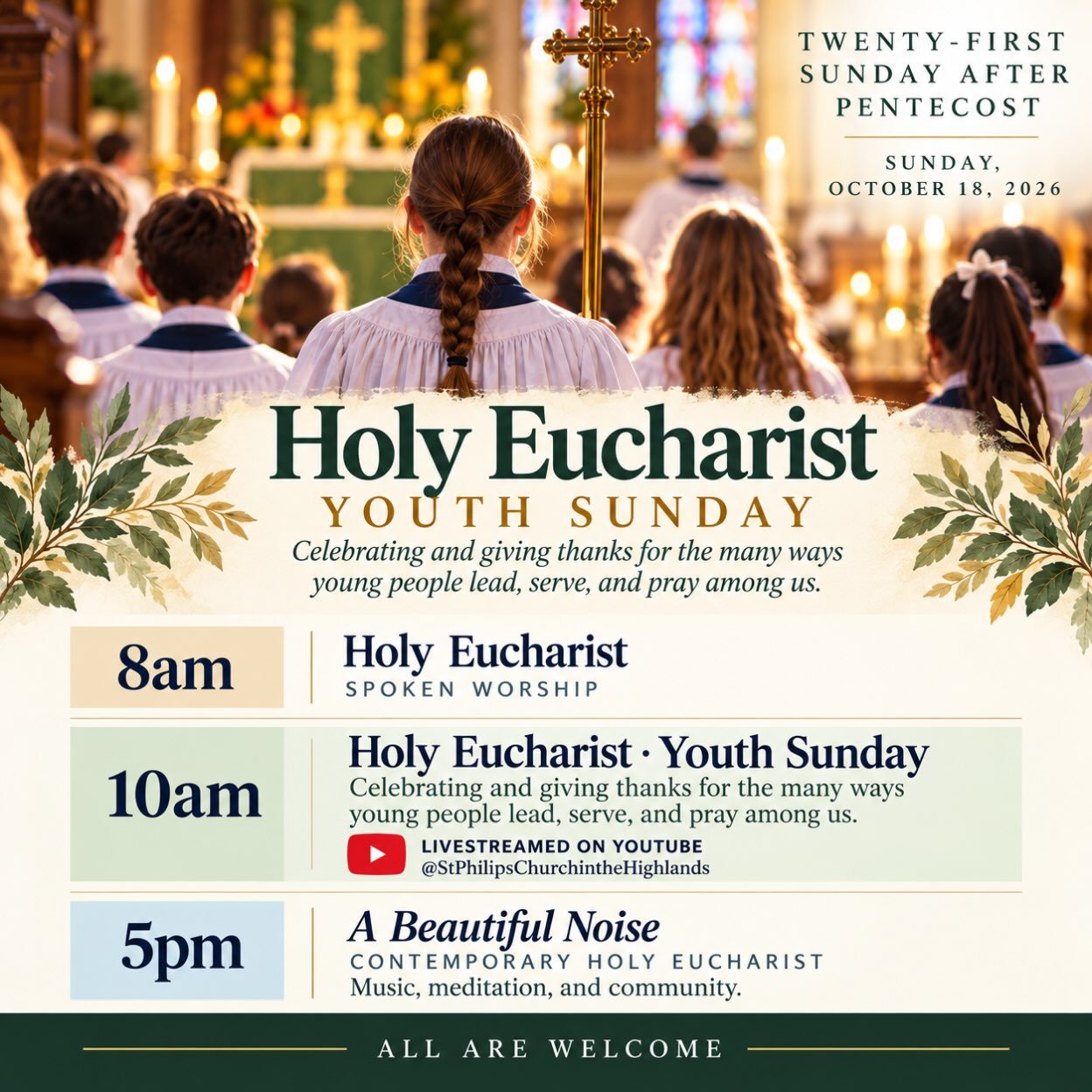 🌿 This Sunday at St. Philip&rsquo;s!

Join us on Sunday, October 18, for the Twenty-first Sunday after Pentecost!

🌟 10am | Holy Eucharist &ndash; Youth Sunday

This Sunday, we celebrate the many ways our young people enrich the life and worship of