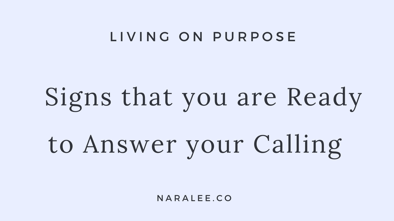 Signs that you are ready to Answer your Calling.png