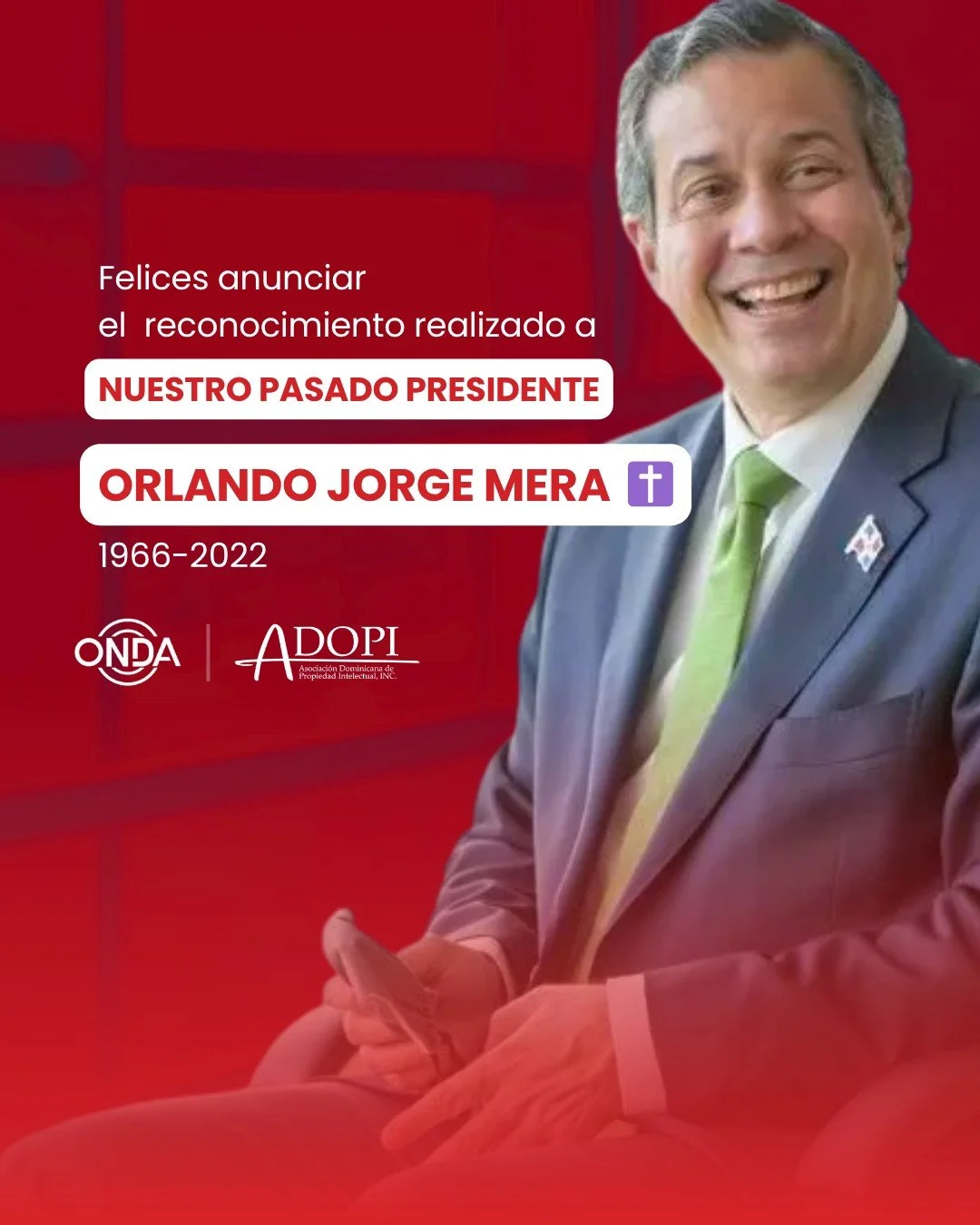 Felices de anunciar el reconocimiento realizado a nuestro pasado presidente, Orlando Jorge Mera (1966-2022), durante el evento organizado por la ONDA, &ldquo;El Derecho de Autor tambi&eacute;n juega&rdquo;.

Este homenaje honra su legado, su trayecto