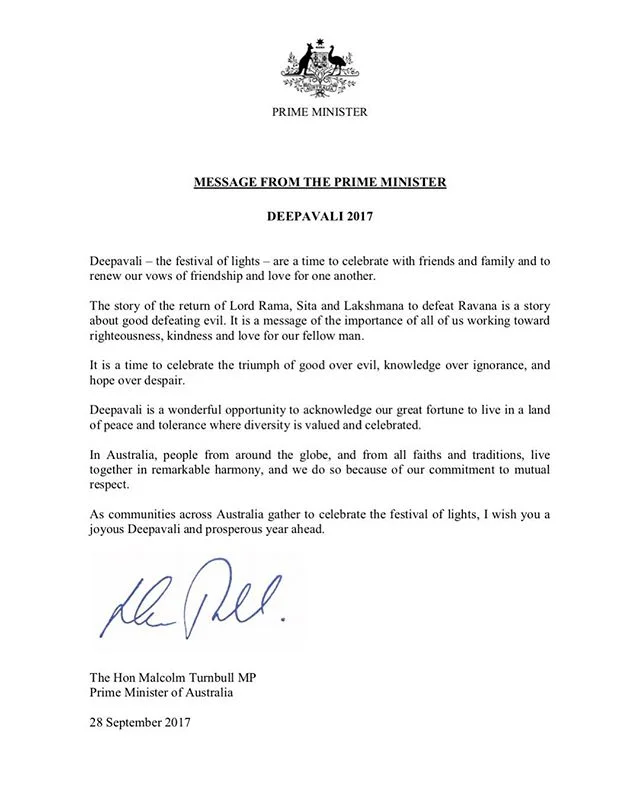Thank you to our Prime Minister, the Honorable Malcolm Turnbull for his heartfelt Deepavali wishes and for acknowledging The Swan Festival of Lights efforts in spreading love and light. 
The Swan Festival of Lights, Annalakshmi Cultural Centre of WA and Saraswati Mahavidyalaya wish you all a very Happy Deepavali!