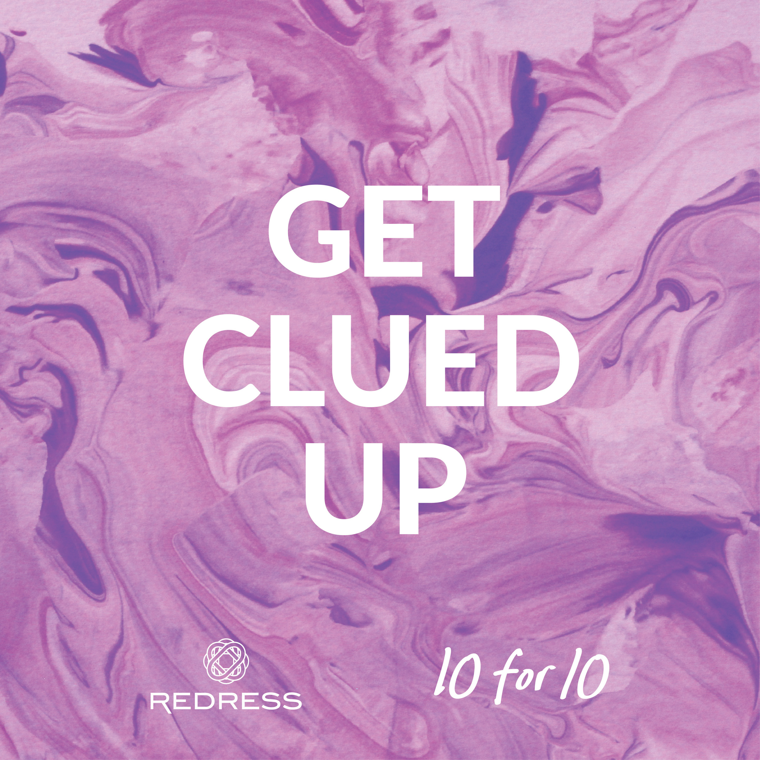 Redress 10for10 GetCluedUp.jpg