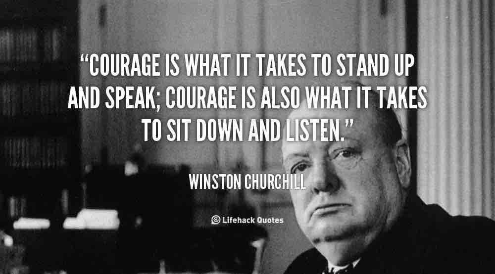 Courage to Speak & to Listen.jpeg