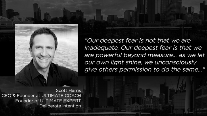 Scott Harris - CEO &amp; Founder at ULTIMATE COACH / Founder of ULTIMATE EXPERT