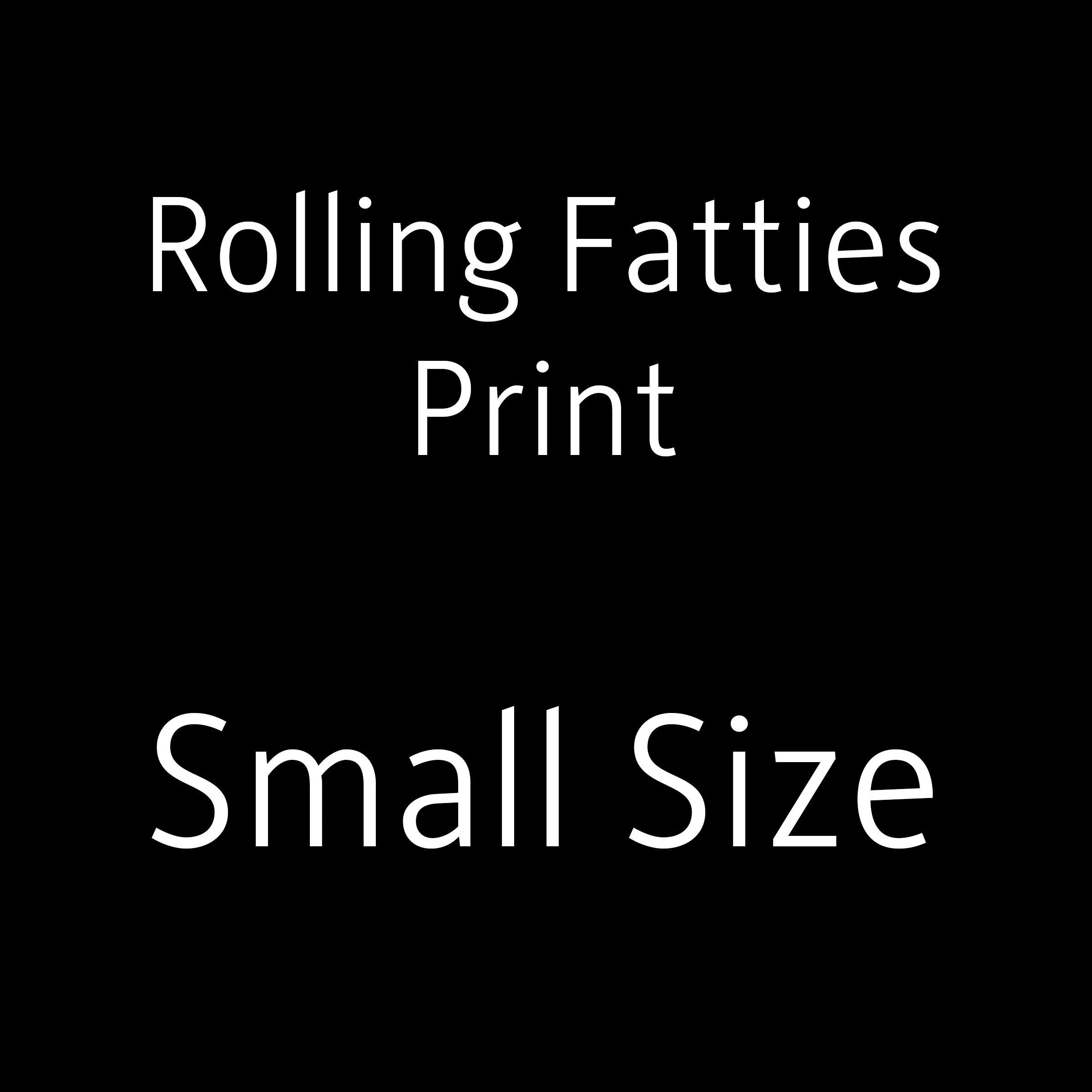 small fatties.jpg