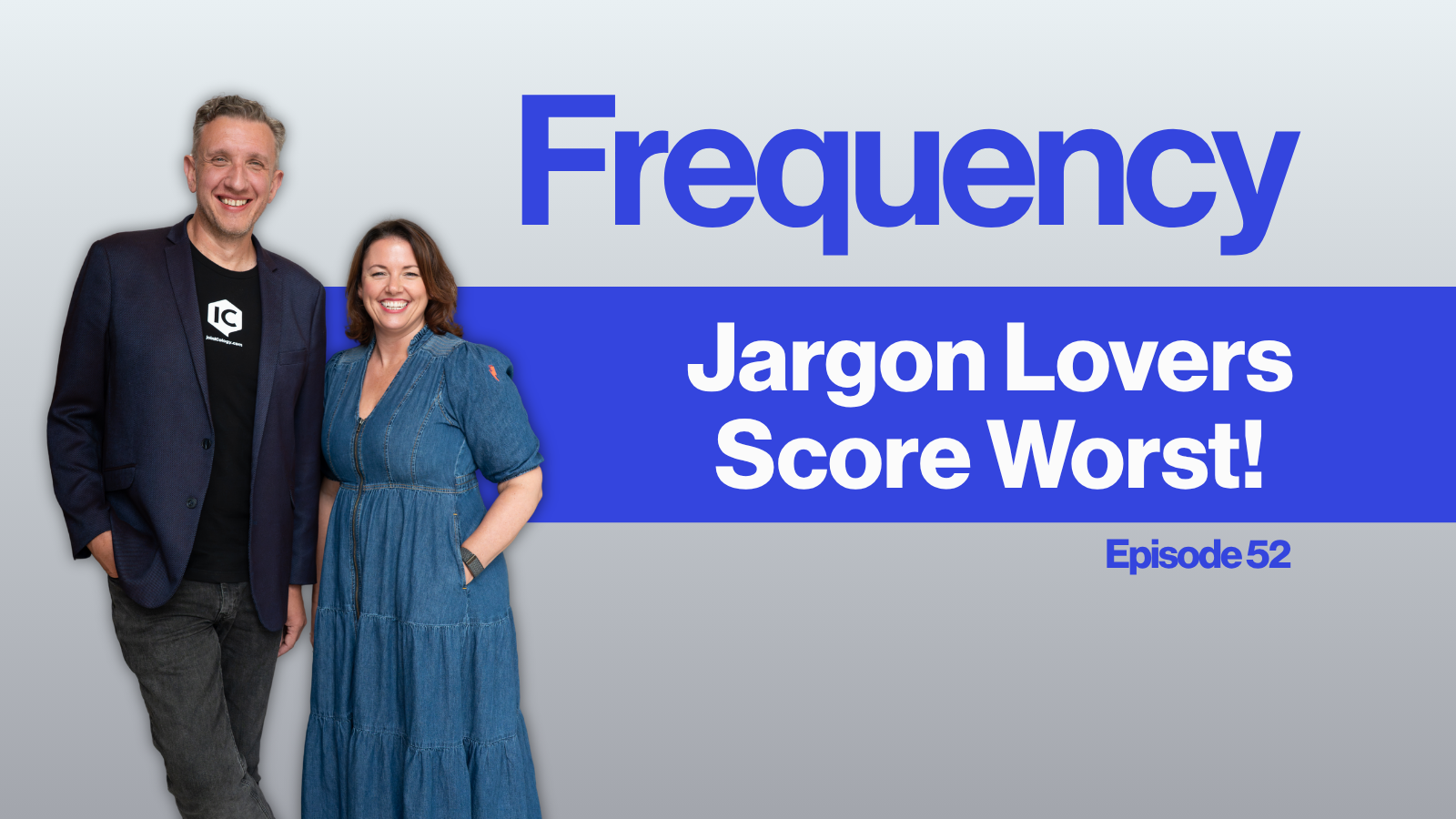 The Jargon Trap, the AI Backlash, and the 48-Hour Cliff