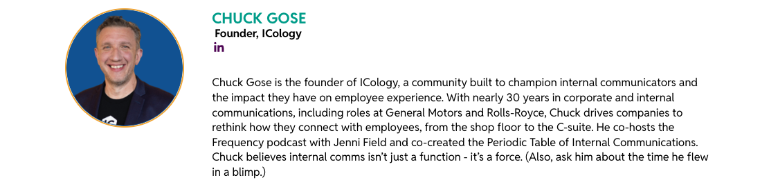 Headshot of Chuck Gose, founder of ICology, speaking at IABC World Conference 2026 in Toronto.