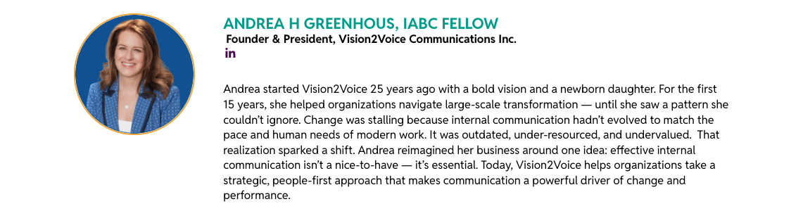 Headshot of Andrea H Greenhous, IABC Fellow and Founder & President of Vision2Voice Communications Inc., speaking at IABC World Conference 2026 in Toronto.