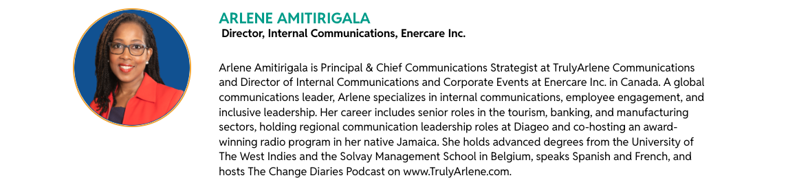 Headshot of Arlene Amitirigala, Director of Internal Communications at Enercare Inc. and Principal of TrulyArlene Communications, speaking at IABC World Conference 2026 in Toronto.