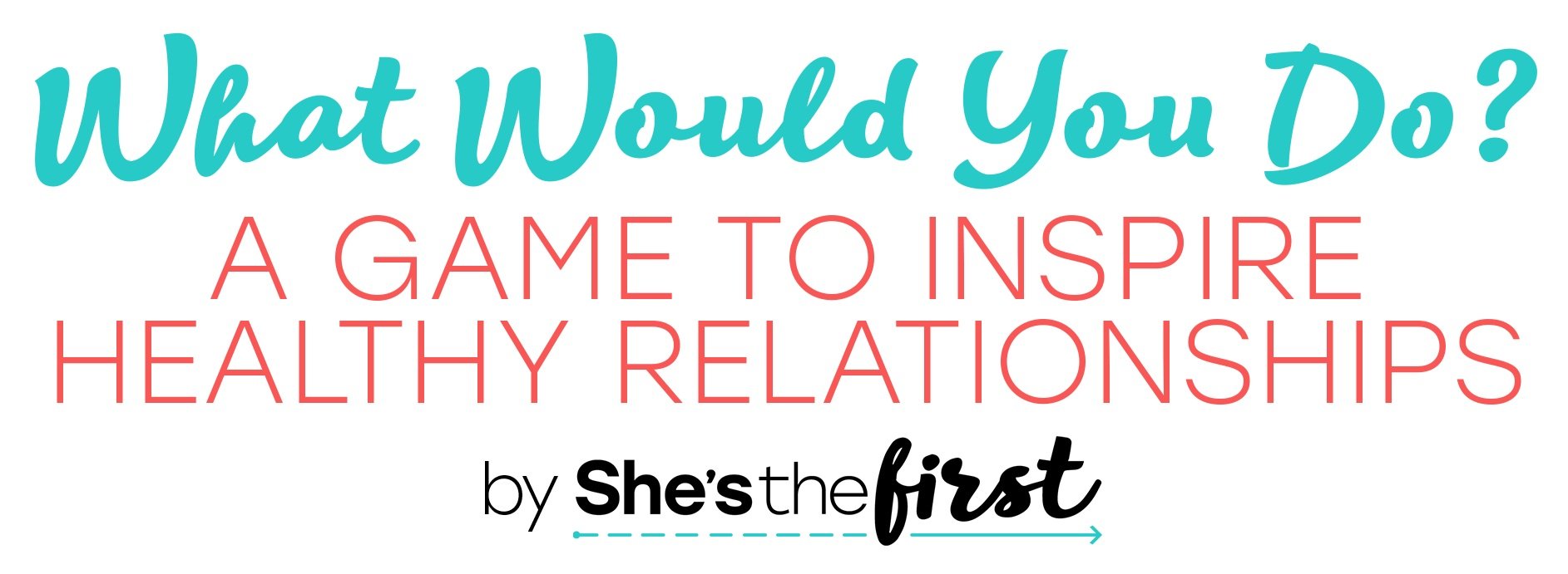What Would You Do? — She's the First