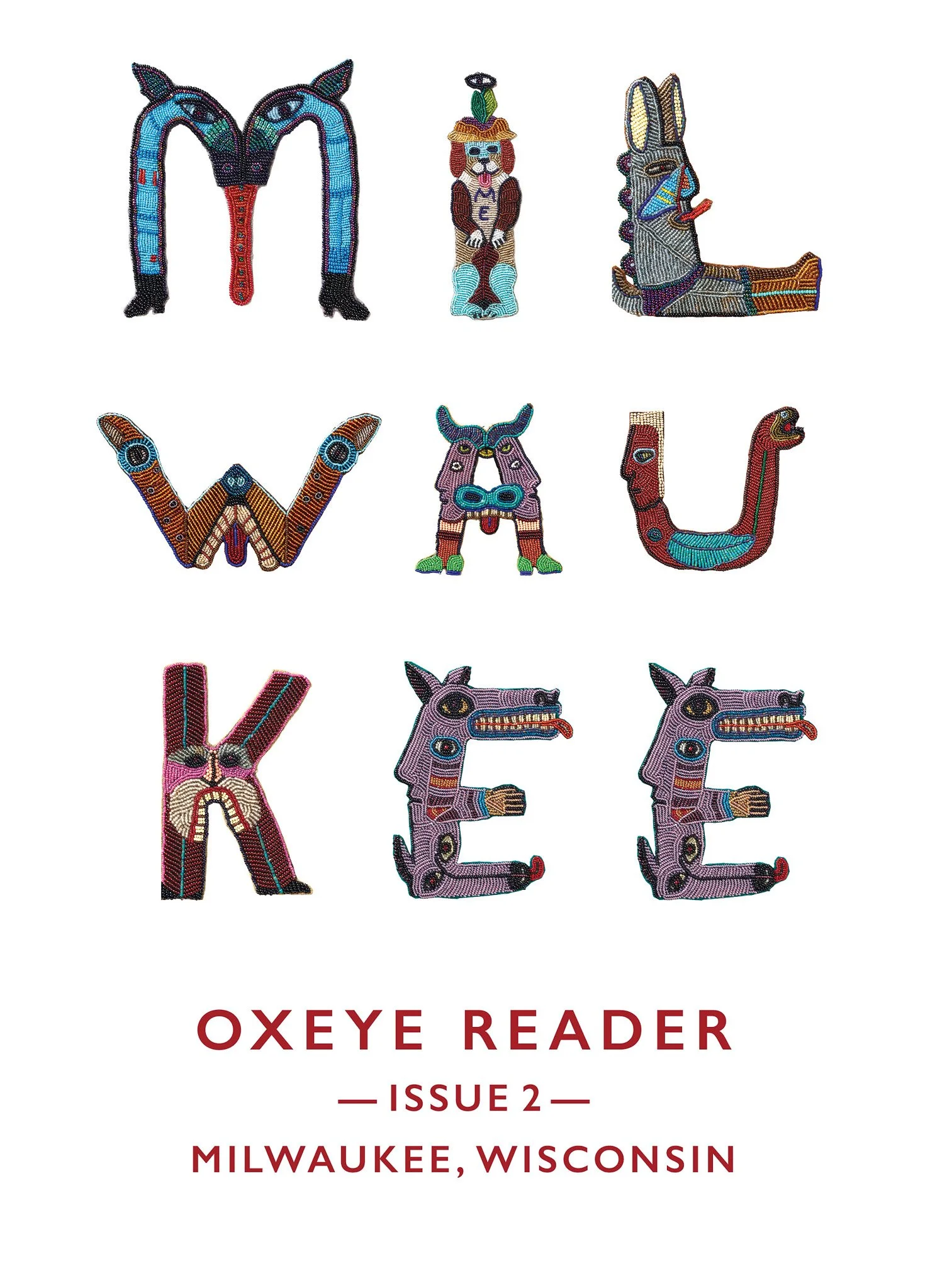 Oxeye Reader Issue 2: Milwaukee, Wisconsin