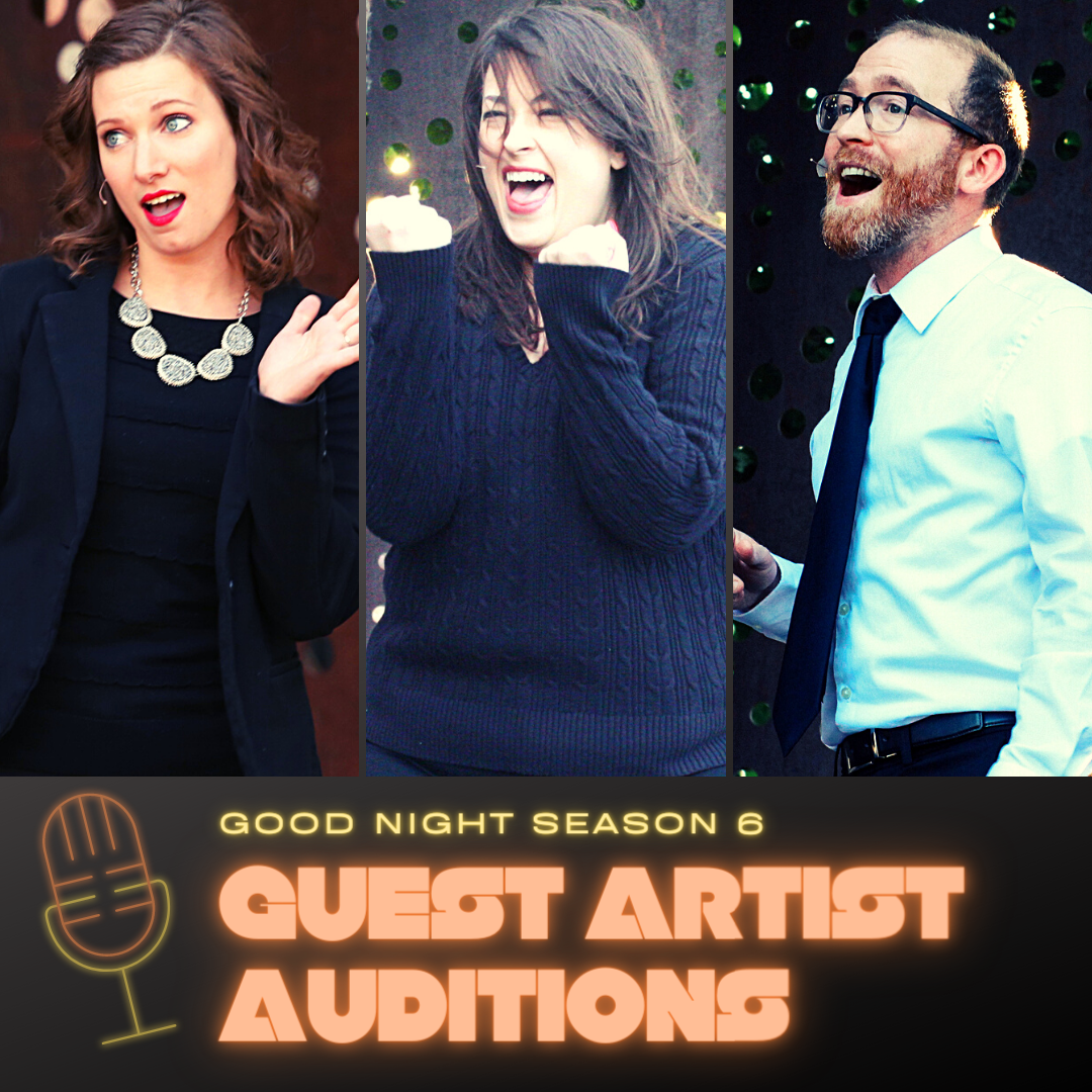 2021-22 Good Night Guest Artist Auditions