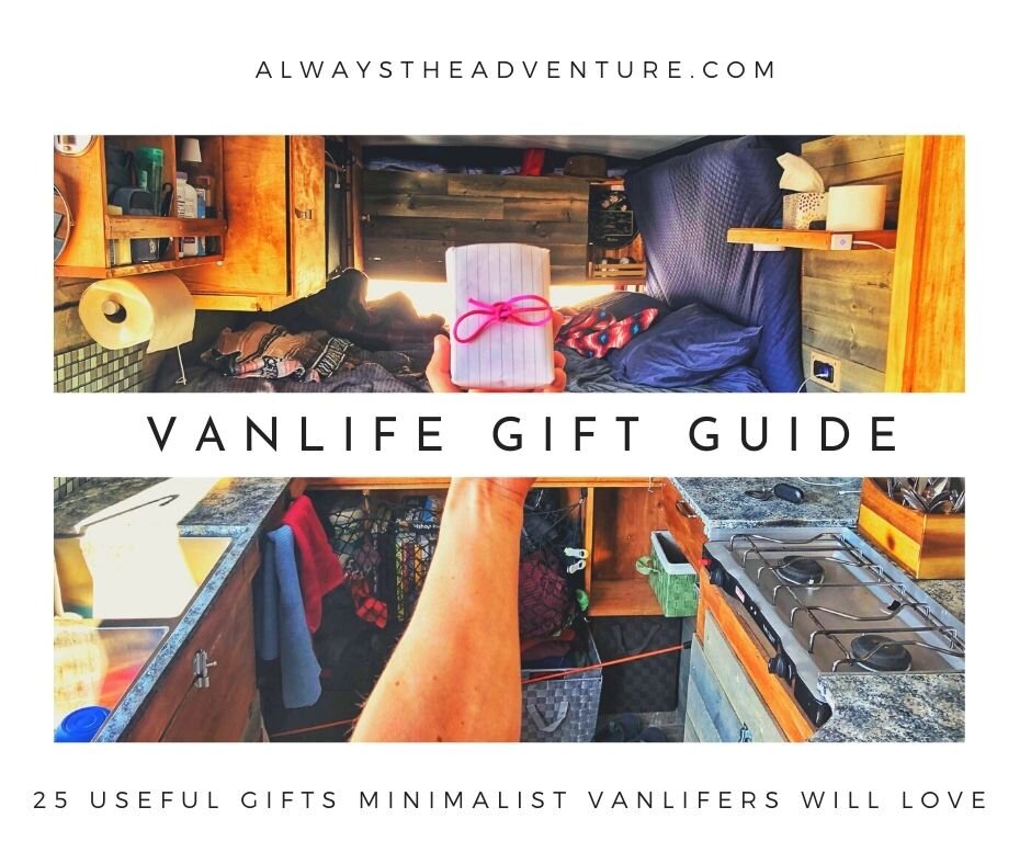 Vanlife Gift Guide 25 Minimalist Gifts Vanlifers Will Love Always The Adventure