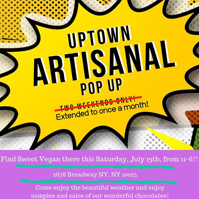 We've got some exciting news! The Columbia University Uptown Artisanal Pop-ups were so successful the first-two weekends, they are bringing them back Monthly! Come visit Sweet Vegan and many other wonderful companies and try their products! This Satu