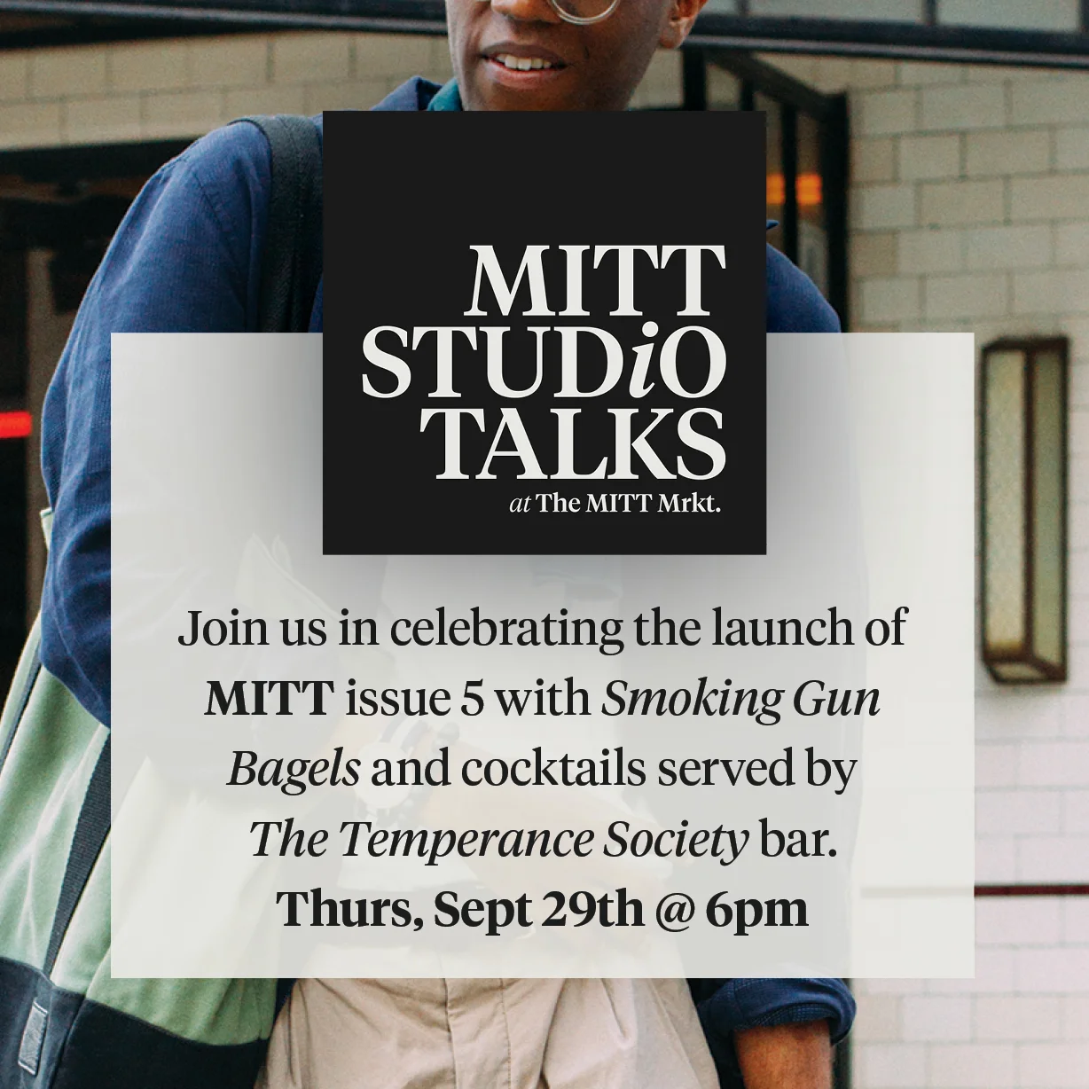 Please join us in celebrating the launch of MITT magazine issue 5 with Smoking Gun Bagels and cocktails served by The Temperance Society bar! We'll be chatting to some of the men featured in the new issue, showcasing our collaboration with Manili candles and announcing plans for the future of The MITT Mrkt . RSVP via Facebook