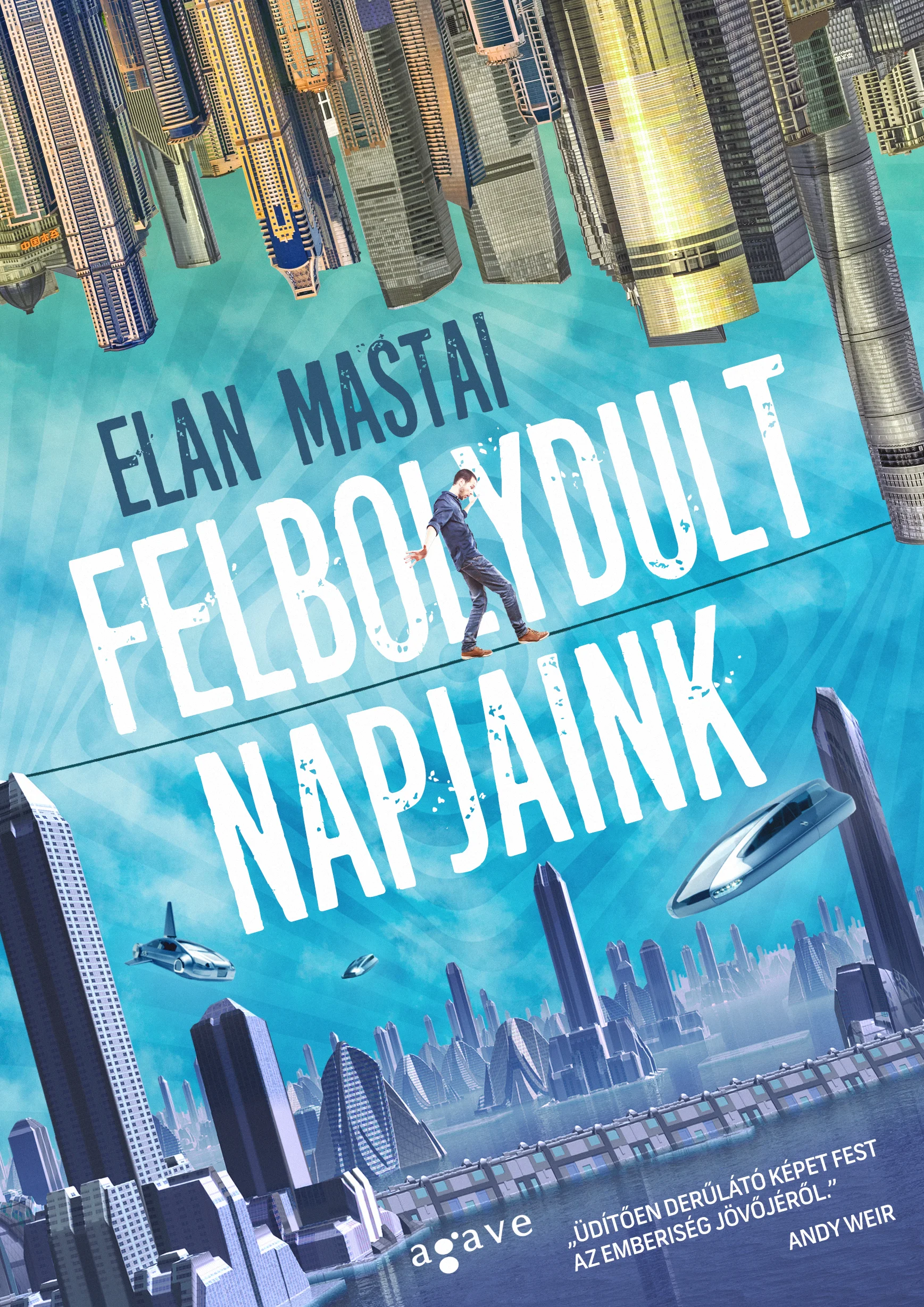 Hungarian cover for "Felbolydult Napjaink"