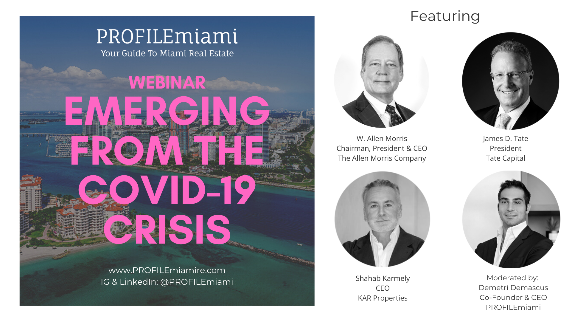 Rewind: W. Allen Morris, Shahab Karmely And Jimmy Tate On Emerging From the COVID-19 Crisis