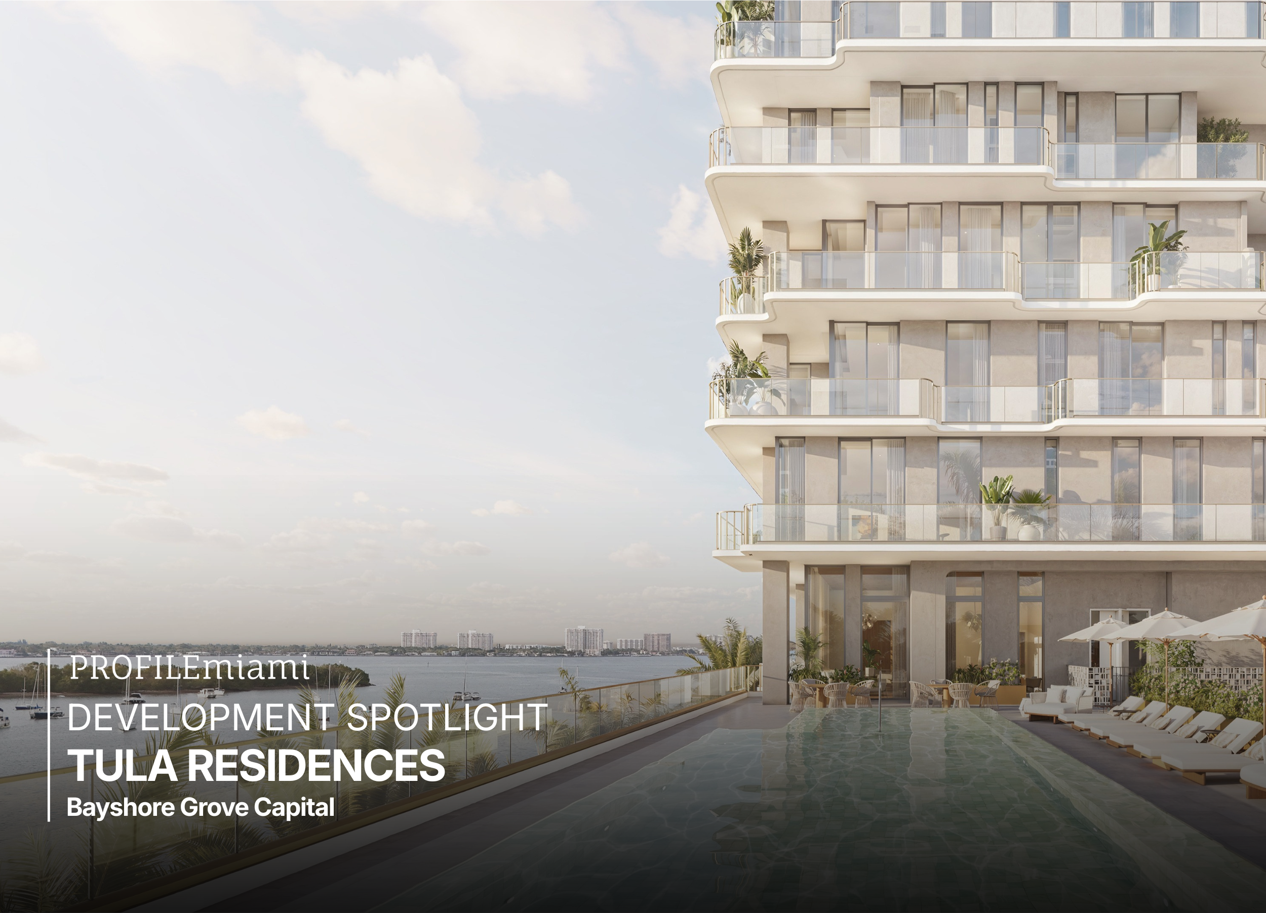 Development Spotlight: Tula Residences North Bay Village