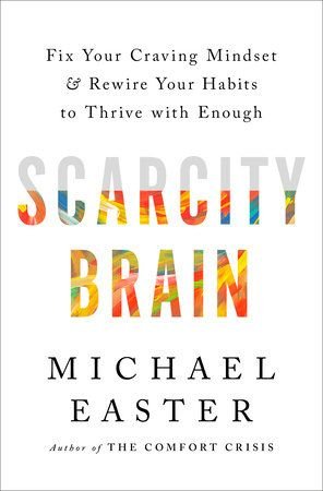 AOH_Books_scarcity-brain-michael-easter.jpeg