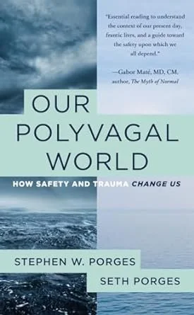 AOH_Books_our-polyvagal-world-stephen-porges-seth-porges.jpg