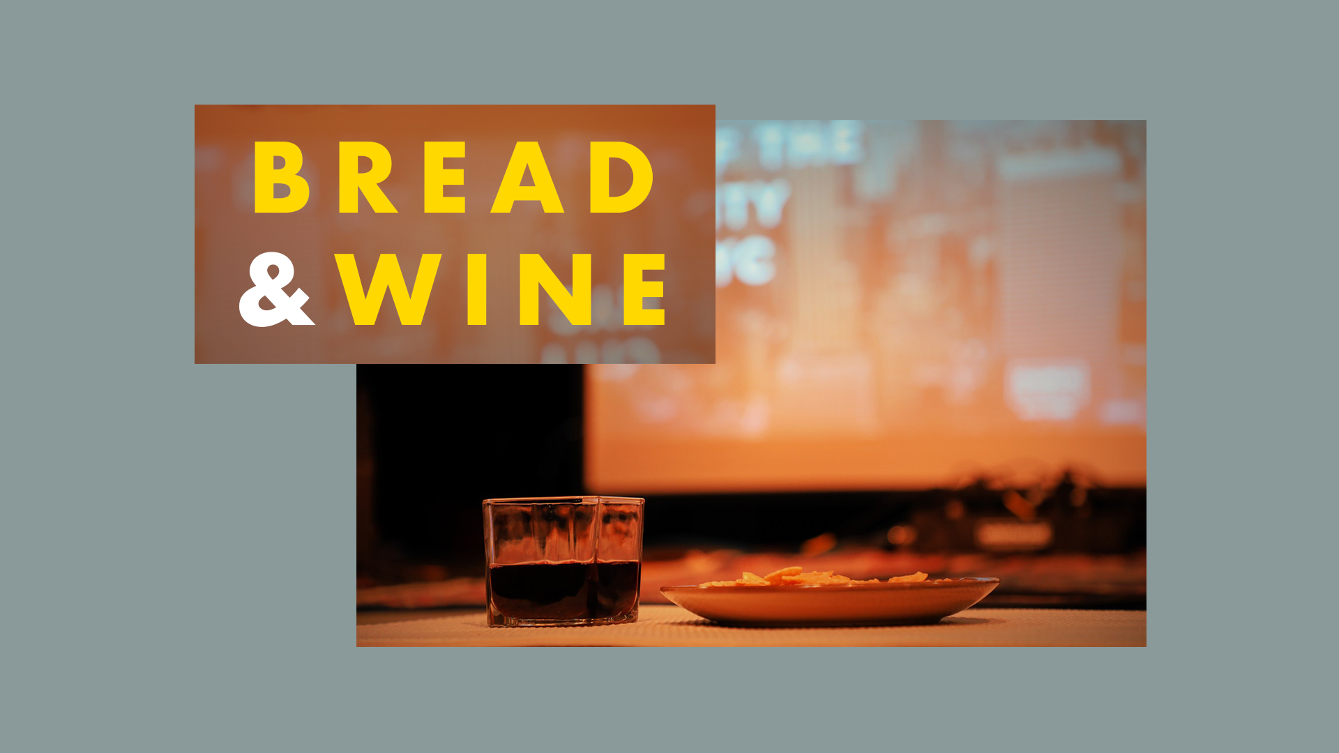 011818_BreadWine_Part_01_00.jpg