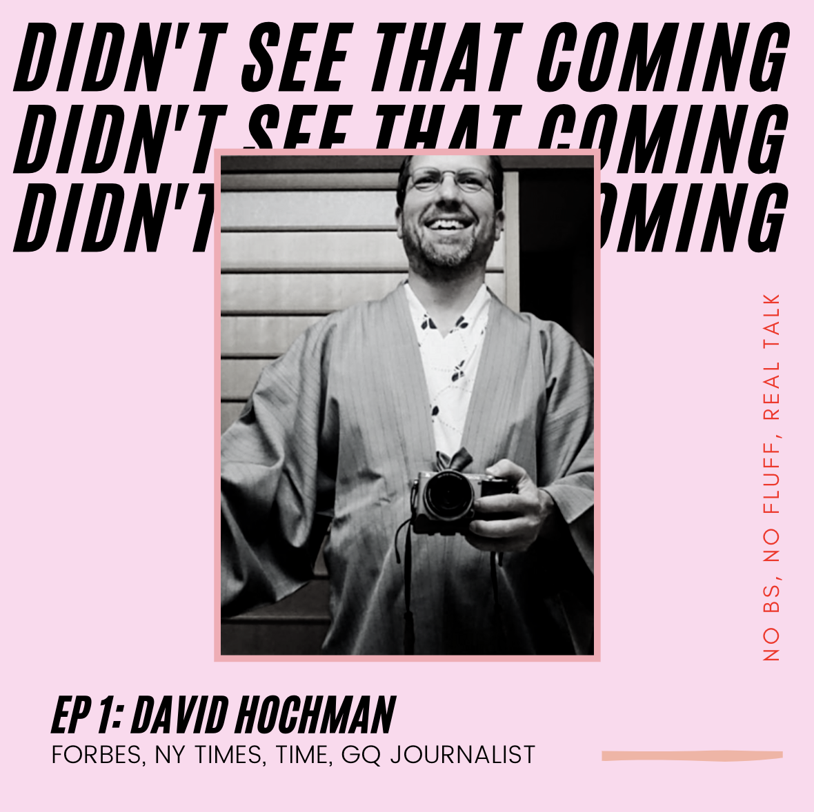 DAVID HOCHMAN I Forbes, GQ, NY Times Journalist + TedX Speaker