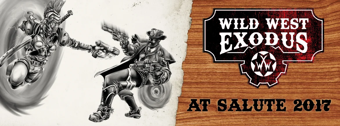 Wild West Exodus at Salute 2017