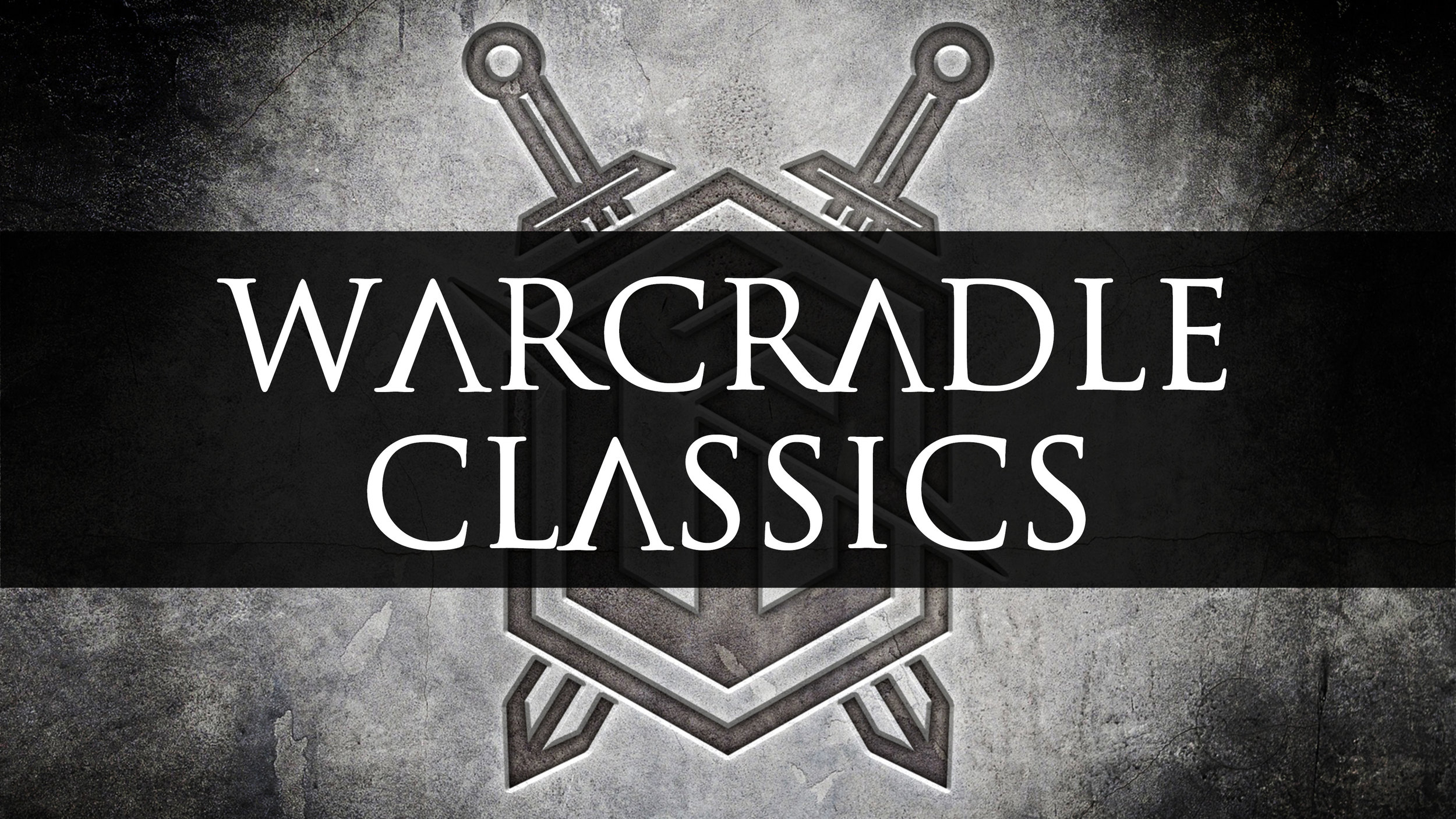 Warcradle Classics SLIDES WITH TEXT.jpg