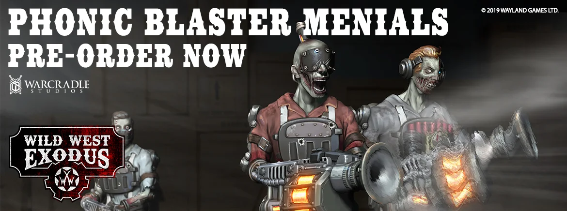 wild-west-exodus-phonic-blaster-menials.jpg