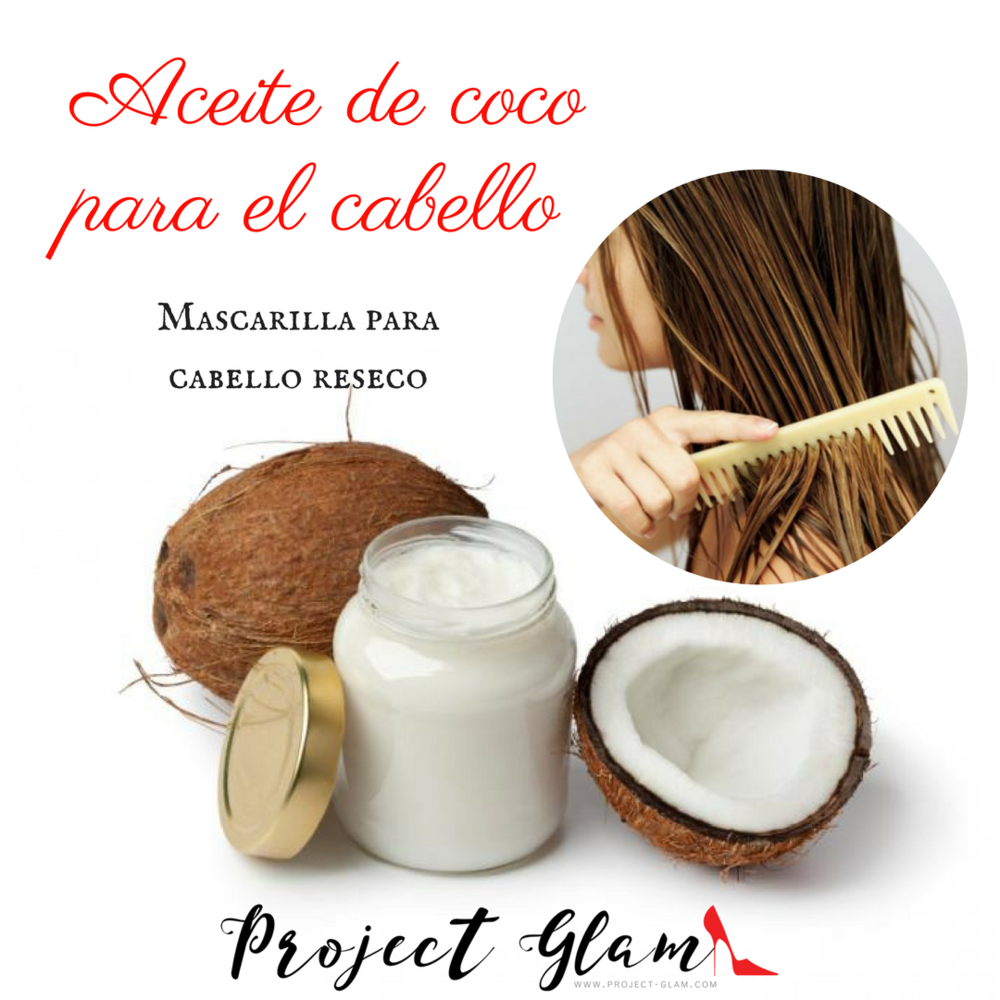 Cuidado del cabello aceite coco — Project Glam