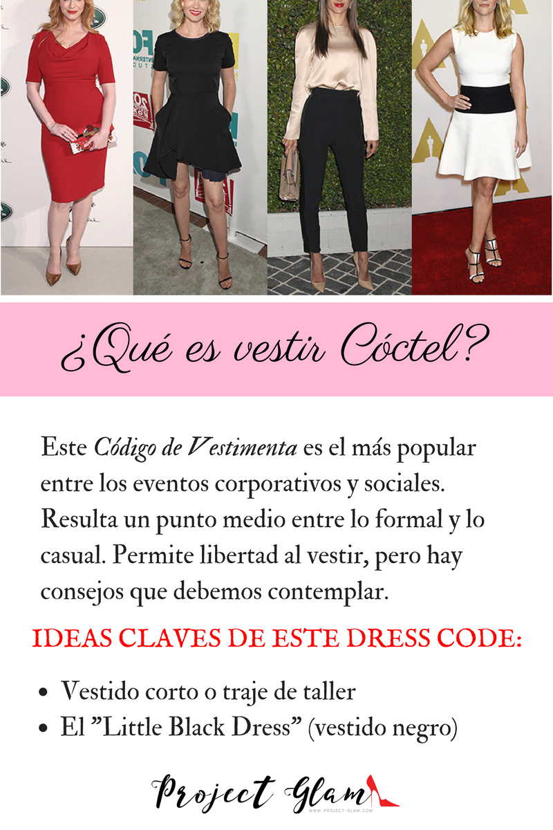Explícito Infrarrojo Vagabundo Qué significa vestir tipo Cóctel? — Project Glam