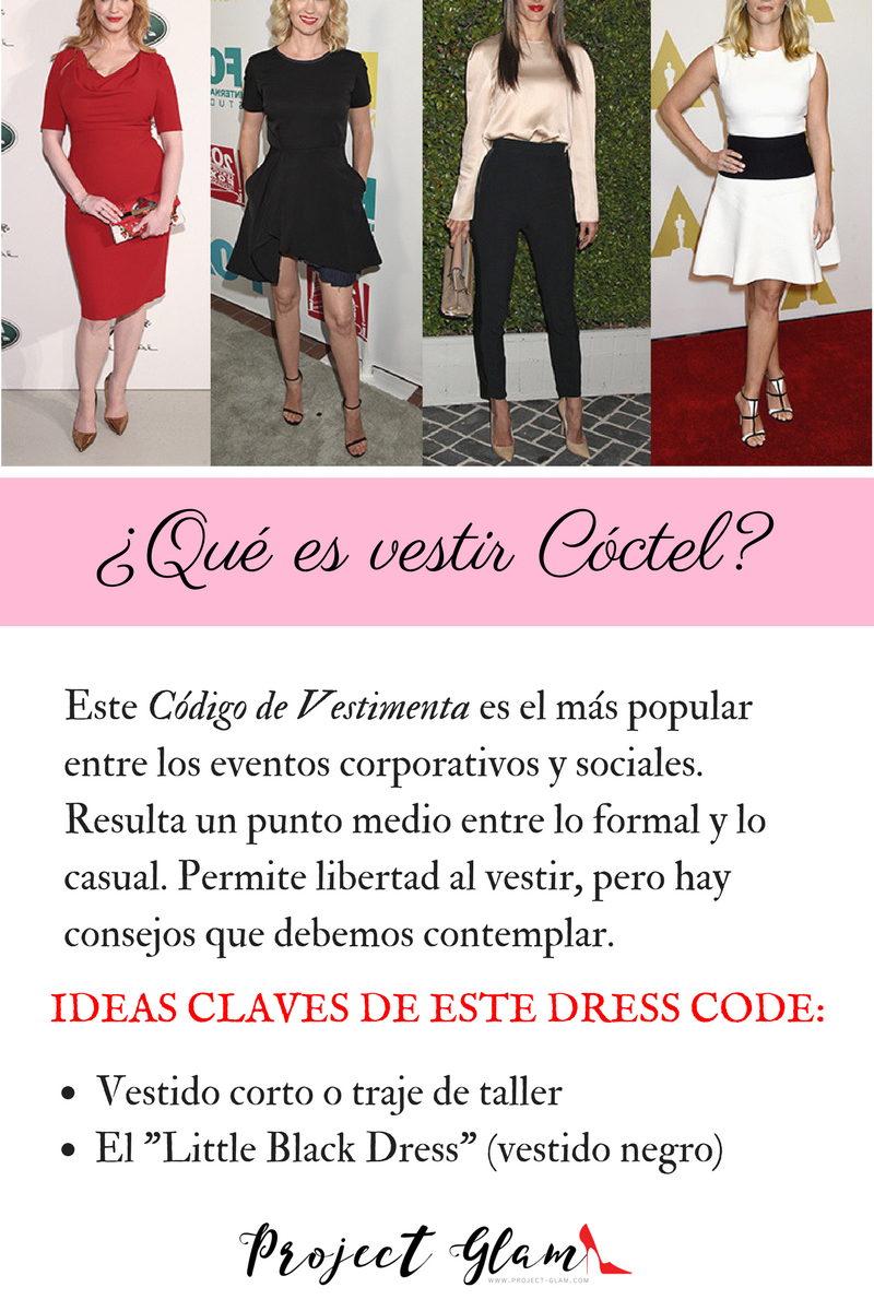 Qué significa vestir tipo Cóctel? — Project Glam