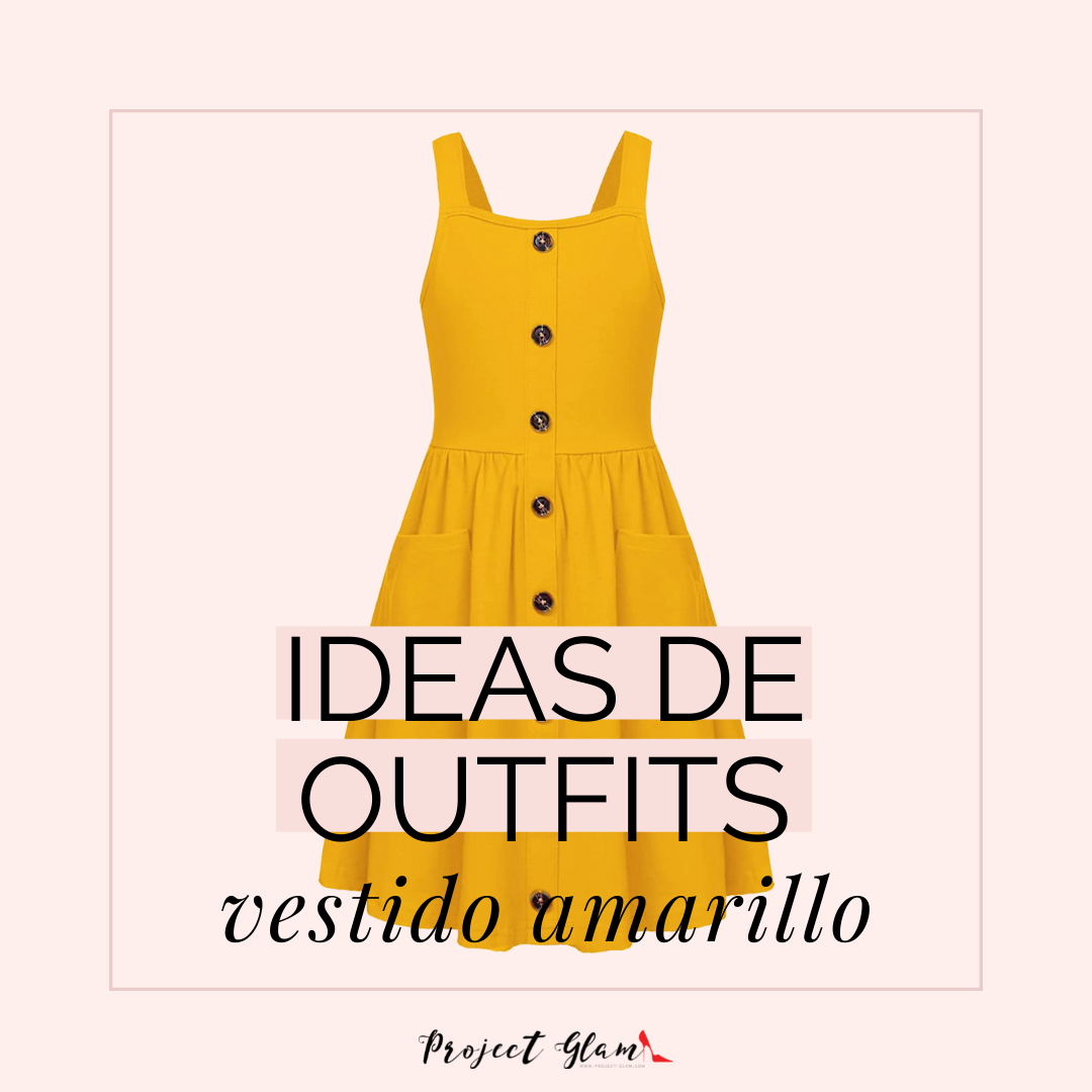 Vestido amarillo: ideas vestir — Glam