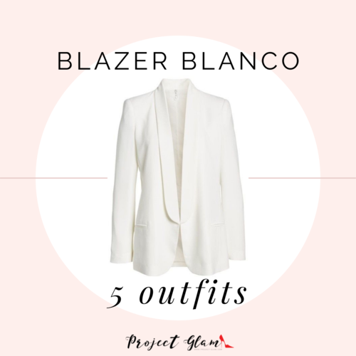 Blazer blanco: ideas para combinar — Project Glam